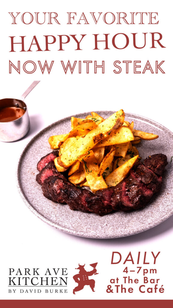 Park Ave Kitchen Happy Hour Steak Frites